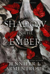 A Shadow in the Ember - Jennifer L. Armentrout (ISBN: 9781952457647)
