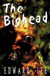 The Bighead (2003)