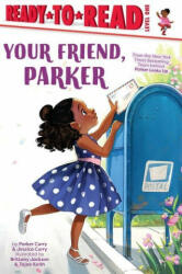 Your Friend, Parker: Ready-To-Read Level 1 - Parker Curry, Brittany Jackson (ISBN: 9781665902588)