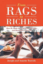 From Rags to Riches - Annette Trawick (ISBN: 9781663222534)