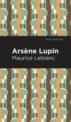 Arsene Lupin - Mint Editions (ISBN: 9781513209333)