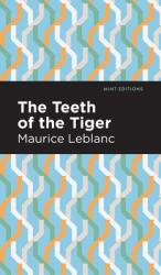 The Teeth of the Tiger (ISBN: 9781513208442)