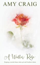 A Winter Rose (ISBN: 9781509236299)