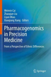 Pharmacogenomics in Precision Medicine - Xiaoqiang Xiang, Liyan Miao, Zhaoqian Liu (ISBN: 9789811538971)