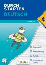 Durchstarten 4. Klasse - Deutsch Mittelschule/AHS - Lernhilfe - Vera Igler (ISBN: 9783710137532)