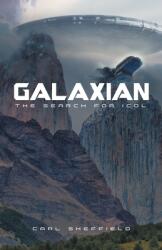 Galaxian - The Search for Icol (ISBN: 9781954932685)