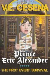 Prince Eric Alexander (ISBN: 9781949186079)
