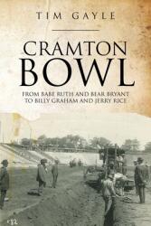 Cramton Bowl (ISBN: 9781645449119)