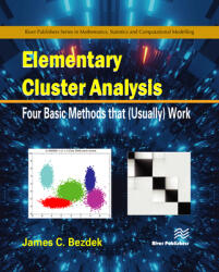 Elementary Cluster Analysis: Four Basic Methods That (ISBN: 9788770224253)