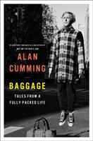 Baggage - Alan Cumming (ISBN: 9781838856632)