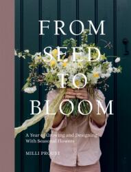 From Seed to Bloom (ISBN: 9781787137349)