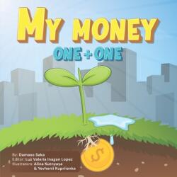 My Money One + One (ISBN: 9781737179207)