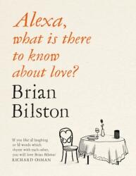 Alexa, what is there to know about love? (ISBN: 9781529059571)