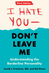 I Hate You - Don't Leave Me: Third Edition - Jerold J. Kreisman, Hal Straus (ISBN: 9780593418499)