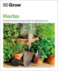 Grow Herbs - Stephanie Mahon (ISBN: 9780241530627)