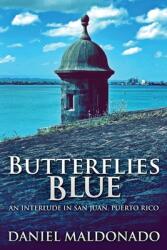 Butterflies Blue (ISBN: 9784867500545)