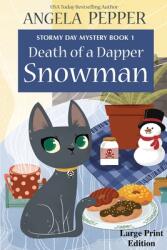 Death of a Dapper Snowman - Large Print (ISBN: 9781990367007)