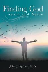Finding God Again and Again (ISBN: 9781665704434)