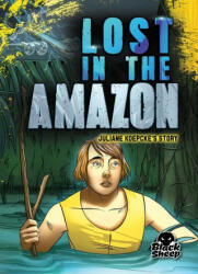 Lost in the Amazon: Juliane Koepcke's Story - Taylor Yotter (ISBN: 9781648345043)