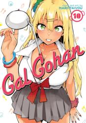 Gal Gohan Vol. 10 - Marii Taiyou (ISBN: 9781648273797)