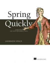 Spring Quickly - Spilca, Laurentiu (ISBN: 9781617298691)