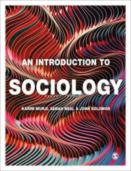 Introduction to Sociology - Sarah Neal, John Solomos (ISBN: 9781526492791)
