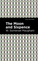 Moon and Sixpence - Mint Editions (ISBN: 9781513283241)