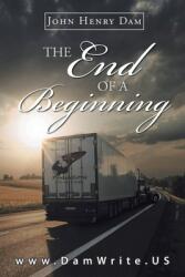 The End of a Beginning (ISBN: 9781637908587)