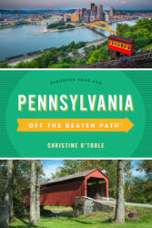 Pennsylvania Off the Beaten Path (ISBN: 9781493065752)
