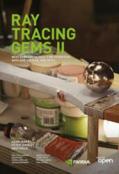 Ray Tracing Gems II - Peter Shirley, Ingo Wald (ISBN: 9781484271872)
