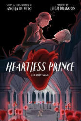Heartless Prince - Angela de Vito (ISBN: 9781368028363)