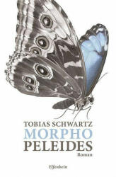 Morpho peleides (ISBN: 9783961600397)