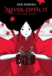 Never Open It: The Taboo Trilogy (ISBN: 9781975325831)