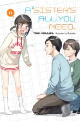 Sister's All You Need. , Vol. 11 (ISBN: 9781975316471)