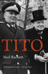 Neil Barnett - Tito - Neil Barnett (ISBN: 9781913368418)