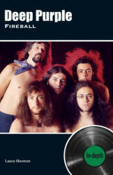 Deep Purple Fireball: In-depth (ISBN: 9781912782826)