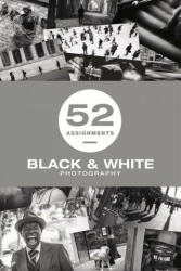 Black & White Photography - Brian Lloyd-Duckett (ISBN: 9781781454442)