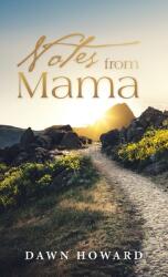 Notes from Mama (ISBN: 9781664229419)