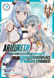 Arifureta: From Commonplace to World's Strongest (ISBN: 9781648279102)