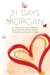 31 Days of Morgan (ISBN: 9781637908273)