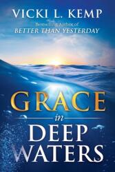 Grace in Deep Waters (ISBN: 9781562295202)