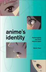 Anime's Identity - Stevie Suan (ISBN: 9781517911782)