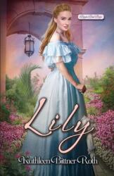 Lily (ISBN: 9781420154436)