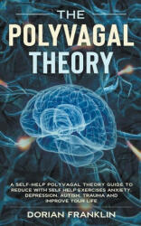 Polyvagal Theory - DORIAN FRANKLIN (ISBN: 9781393822455)