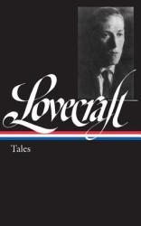 H. P. Lovecraft: Tales - H. P. Lovecraft, Peter Straub (2002)