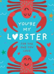 You're My Lobster (ISBN: 9780008506438)