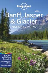 Lonely Planet Banff Jasper and Glacier National Parks 6 (ISBN: 9781788684644)