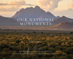 Our National Monuments: America's Hidden Gems - Sally Jewell, Ian Shive (ISBN: 9781733576079)