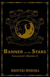 Banner of the Stars Volumes 4-6 Collector's Edition (ISBN: 9781718350724)