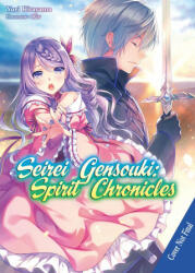 Seirei Gensouki: Spirit Chronicles: Omnibus 4 (ISBN: 9781718328839)